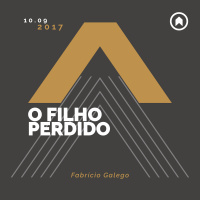 O Filho Perdido - Fabrício Galego
