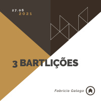 3 Bartlições - Fabricio Galego