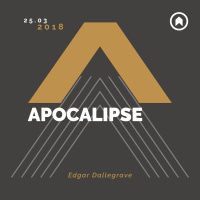 Apocalipse - Edgar Dallegrave