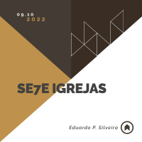 Se7e Igrejas - Eduardo P. Silveira