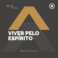 Viver Pelo Espírito - Edgar Dallegrave