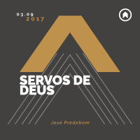 Servos De Deus - José Predebom