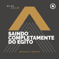 Saindo Completamente Do Egito - Eduardo P. Silveira