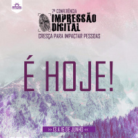 7. Impressão Digital 2019 | Cresça Para Impactar Pessoas | Pr Raldman Requena (16/06/19 - Noite)
