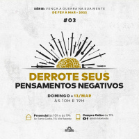 #3. Derrote seus pensamentos negativos | Pr. Ricardo Capler (13/03)