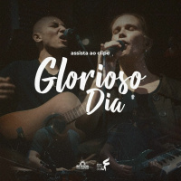GLORIOSO DIA (Glorious Day) | Betesda Adoração