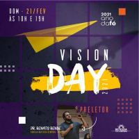 VISION DAY | Pr. Renato Rende (Central de BH) | 21.02.2021