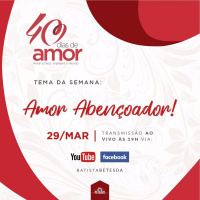 3. 40 Dias de Amor | Amor Abençoador| Pr. Ricardo Capler (29/03/2020)