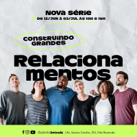 4. RELACIONAMENTOS SAUDÁVEIS | PR RICARDO CAPLER