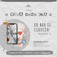 8. Não se esqueça! | Eclesiastes 12 - Pr. Ricardo Capler