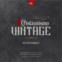 1. Cristianismo Vintage | O que é ser um cristão? | Pr. Ricardo Capler ( 01.11.2020 )