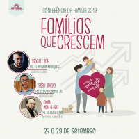 2. Conferencia da Família 2019 - Famílias que crescem | Pr. Clovis(28/09/2019)