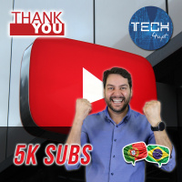 Muito Obrigado – 5K subscritores no canal do YouTube 