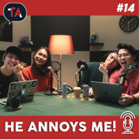 #14 He Annoys Me! (ft. Maggy Wang amp Joseph Lee)