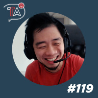 #119 Finding Joy In The Darkest Times: Content Creating During a Pandemic? (ft. Ernest Ng)