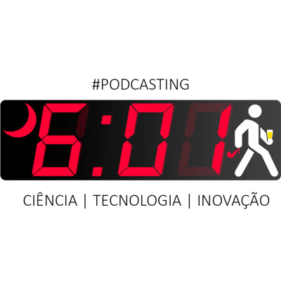 6h01 | Ciência, Tecnologia  Inovação, Sem Complicação