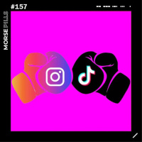Morse Pills 157 | Nubank fecha capital no Brasil  as novidades de TikTok e Instagram