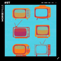 MorsePills #98 | Agora na sua TV!