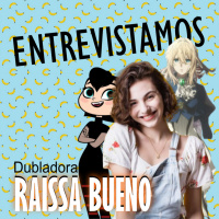 #21 - Entrevistamos Raíssa Bueno
