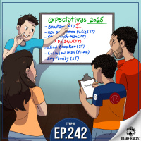 OtakeiraCast - Ep.242 - Prontos para alinhar suas expectativas com os lançamentos de 2025?