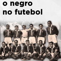 O Negro no Futebol: Camisas Negras