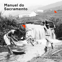 Existências | 4. Manuel do Sacramento
