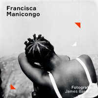 Existências | 1. Francisca Manicongo