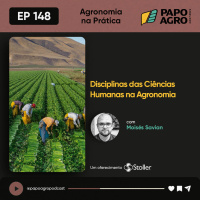 PA148 : Agronomia na Pratica - As Ciências Humanas na Agronomia
