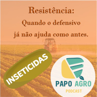 PA30 - Resistência: Quando o defensivo já não ajuda como antes: Inseticidas