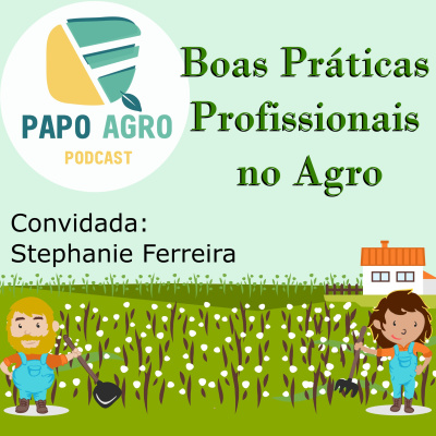 Papo Agro Podcast: Vamos Falar Sobre O Agro?