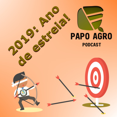 Papo Agro Podcast: Vamos Falar Sobre O Agro?