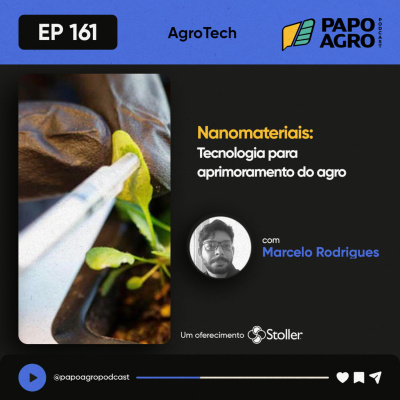 Papo Agro Podcast: Vamos Falar Sobre O Agro?