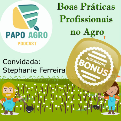 Papo Agro Podcast: Vamos Falar Sobre O Agro?