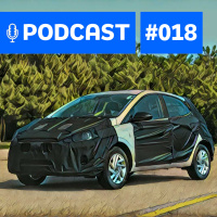 #18 Novo Hyundai HB20 em detalhes e o VW Jetta GLI 2.0 turbo