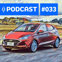 #33: Novo HB20 é melhor que o novo Onix?