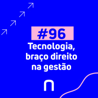 #96 - Pedro Simonetti - Tecnologia, braço direito na gestão - Necton
