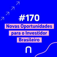 #170 - BDRs - Novas Oportunidades para o Investidor Brasileiro com Felipe Paiva | Necton