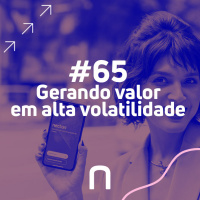 #65 - Gerando Valor em Alta Volatilidade | Necton