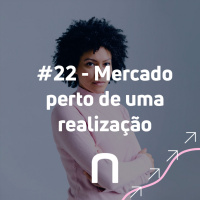 #22 - Mercado Perto de uma Realização - Necton