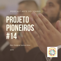 Projeto Pioneiros #14