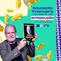 Educação Financeira e as Fases da Vida - Introdução