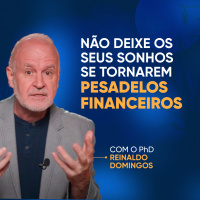 Não deixe seus SONHOS se tornarem PESADELOS FINANCEIROS