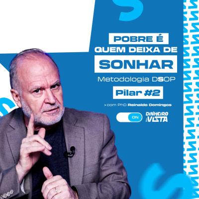 Realizando Sonhos Com Reinaldo Domingos