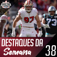 Ep.38 - Semana 8: Metade da temporada passou!