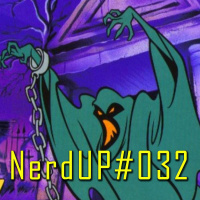 NerdUP#32 – O mistério do fantasma que te deixa pobre!
