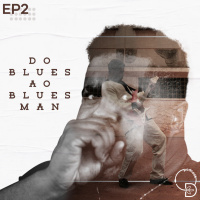 Do Blues ao BluesMan
