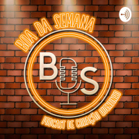 Boa da Semana - #33 - O Boa da Semana em 2020