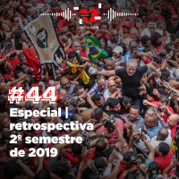 44: Retrospectiva 2º semestre 2019