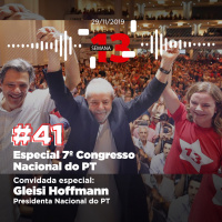 41: Especial 7º Congresso Nacional do PT