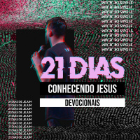 Devocional - Dia 12 | Kessis Jhones